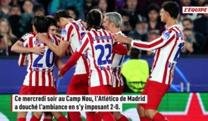 L'Atlético de Madrid frappe un grand coup en s'imposant face au FC Barcelone en quarts de finale de Ligue des champions - Foot - Ligue des champions