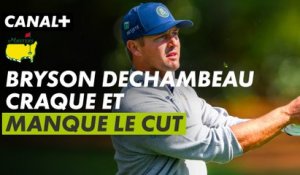 Un trou n°18 qui coûte très cher à Bryson DeChambeau au 2e tour - Masters d'Augusta