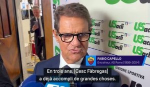 Interview - Capello : "Cesc Fàbregas a déjà accompli de grandes choses"