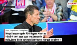 Le constat amer de Diego Simeone après PSG-Bayern... même s'il a apprécié le spectacle - Foot - Ligue des champions