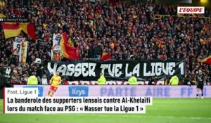 La banderole des supporters lensois contre Al-Khelaïfi lors du match face au PSG : « Nasser tue la Ligue 1 » - Foot - Ligue 1