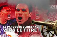 Arsenal - Le parcours des Gunners vers le titre