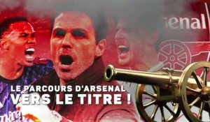 Arsenal - Le parcours des Gunners vers le titre