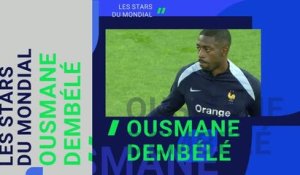 Stars du Mondial - Ousmane Dembélé