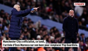 Enzo Maresca retrouve Manchester City et succède à Pep Guardiola au poste d'entraîneur - Foot - Premier League