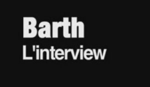 Rencontre avec Barth