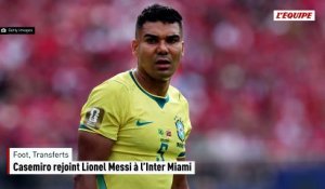 Casemiro rejoint Lionel Messi à l’Inter Miami - Foot - Transferts