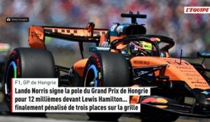 Lando Norris signe la pole du Grand Prix de Hongrie pour 12 millièmes devant Lewis Hamilton - F1 - GP de Hongrie