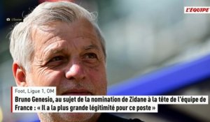 Bruno Genesio, au sujet de la nomination de Zidane à la tête de l'équipe de France : « Il a la plus grande légitimité pour ce poste » - Foot - Ligue 1 - OM
