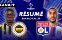 Le résumé de Fenerbahçe / OL - Ligue des champions 2026-27 (Barrage aller)