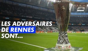 Ligue Europa - On connaît les adversaires de Rennes