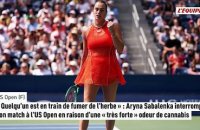 « Quelqu'un est en train de fumer de l'herbe » : Aryna Sabalenka interrompt son match à l'US Open en raison d'une « très forte » odeur de cannabis - Tennis - US Open