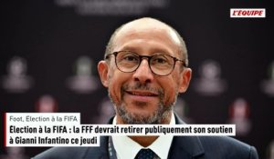 Élection à la FIFA : la FFF devrait retirer publiquement son soutien à Gianni Infantino ce jeudi - Foot