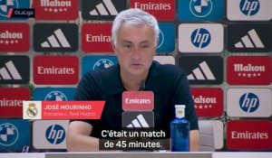 Real Madrid - Mourinho : “Au bout de 45 minutes, le match était terminé”