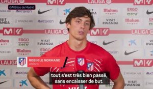 Atlético - Le Normand : “Beaucoup de confiance” avant le derby face au Real Madrid