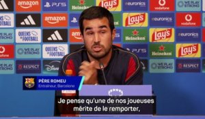 Père Romeu sur le Ballon d'Or : « Une de nos joueuses devrait le gagner » - Foot - Ligue des champions (F) - Barcelone
