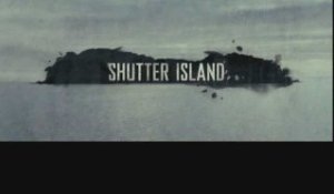 Shutter Island : Bande-annonce (VF)
