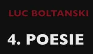 Luc Boltanski 4. poésie (Mediapart)