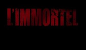 L’Immortel : Bande-Annonce / Trailer 2 (VF/HD)