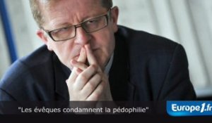 "Les évêques condamnent la pédophilie"