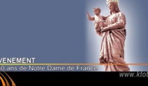 150 ans de Notre-Dame de France