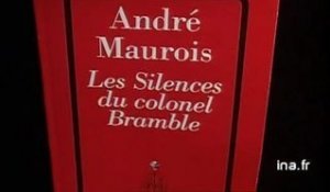 André Maurois : Les silences du colonel Bramble