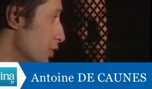 Les confessions d'Antoine de Caunes - Archive INA