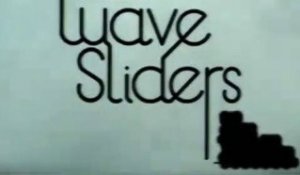 Oxbow Wave Sliders - the trailer