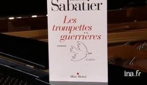 Robert Sabatier : Les trompettes guerrières
