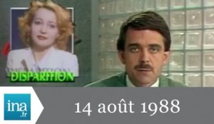 20h Antenne 2 du 14 août 1988 - Pauline Lafont a disparu - Archive INA