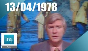 20h Antenne 2 du 13 avril 1978 - Marée noire de l'Amoco Cadiz - Archive INA