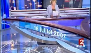 20 heures : [émission du 18 juillet 2007]