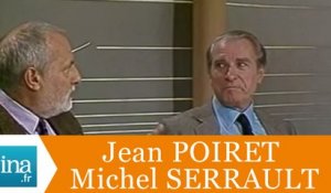 Jean Poiret et Michel Serrault "On voulait faire un enfant" - Archive INA
