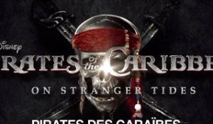 Pirates des Caraïbes 4 - Trailer / Bande-Annonce #2 [VOST|HD]