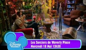 Les Sorciers de Waverly Place le 18 mai sur Disney Channel