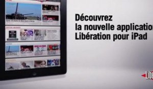 Libération sur iPad : nouvelle application disponible