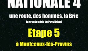 Nationale 4 étape 5 à Montceaux-lès-Provins