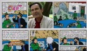 Un monde de bulles : une émission spéciale Tintin, le héro sans frontière