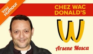 ARSENE MOSCA - Chez Wac Donald