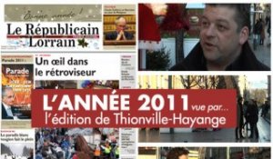 L'année 2011 vue par le Républicain Lorrain de Thionville