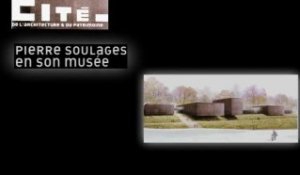 Pierre Soulages en son musée