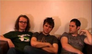 Scouting For Girls 2008 interview - Greg, Roy and Peter (part 2)