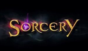 Sorcery - Launch Trailer [HD]