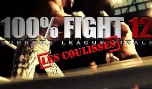 100%FIGHT 12 - LES COULISSES DE LA SUPREME LEAGUE