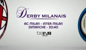 Le derby Milanais AC Milan / Inter Milan sur beIN SPORT