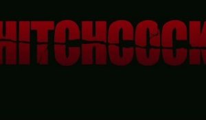 Hitchcock - Trailer [HD] [NoPopCorn] VO