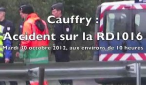 Cauffry  (Oise) : Accident sur la RD1016