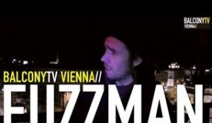 FUZZMAN - FÜR IMMER (BalconyTV)