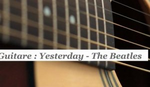 Cours guitare : jouer Yesterday des Beatles - HD