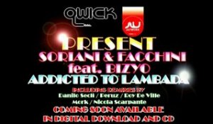Soriani & Facchini - Addicted To Lambada | Coming Soon
